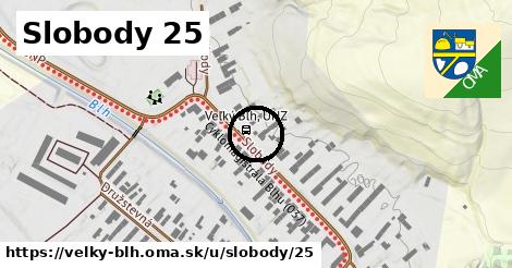 Slobody 25, Veľký Blh