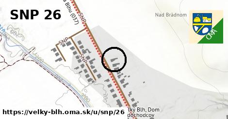SNP 26, Veľký Blh