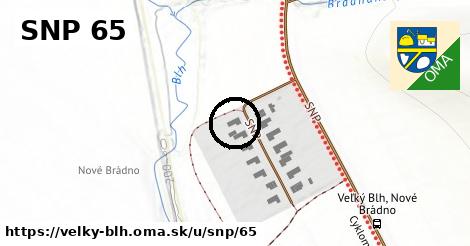 SNP 65, Veľký Blh
