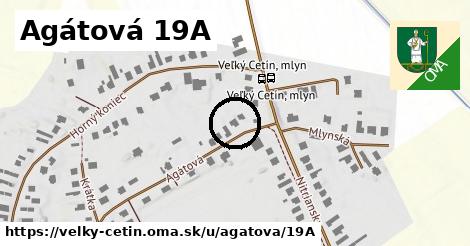 Agátová 19A, Veľký Cetín