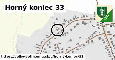 Horný koniec 33, Veľký Cetín