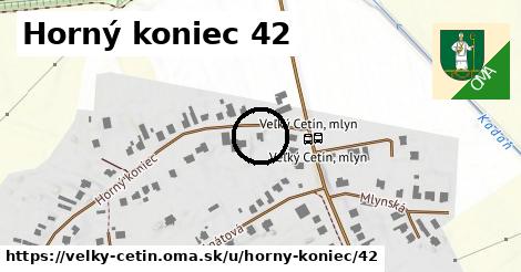 Horný koniec 42, Veľký Cetín