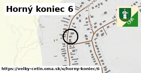 Horný koniec 6, Veľký Cetín