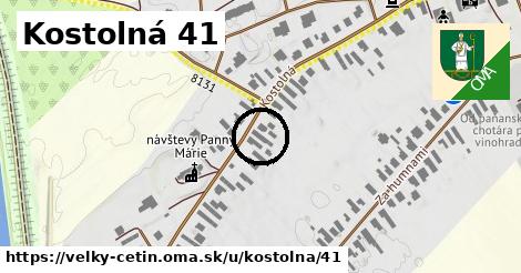 Kostolná 41, Veľký Cetín