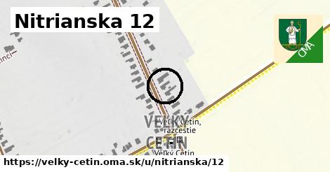 Nitrianska 12, Veľký Cetín