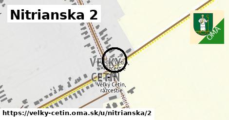 Nitrianska 2, Veľký Cetín