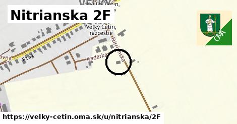 Nitrianska 2F, Veľký Cetín