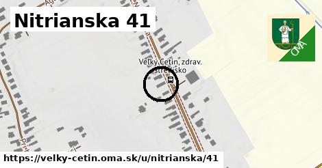 Nitrianska 41, Veľký Cetín