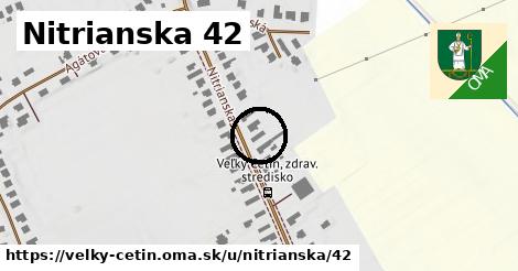 Nitrianska 42, Veľký Cetín