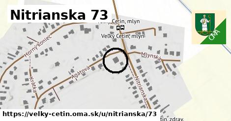 Nitrianska 73, Veľký Cetín