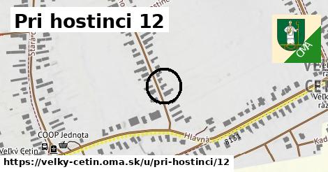 Pri hostinci 12, Veľký Cetín