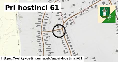 Pri hostinci 61, Veľký Cetín