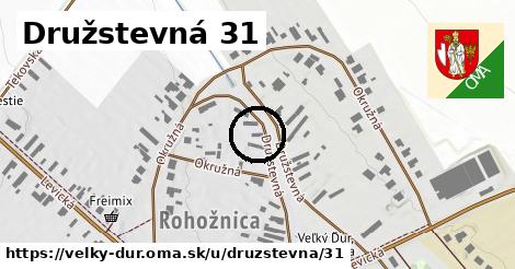 Družstevná 31, Veľký Ďur