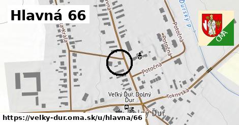 Hlavná 66, Veľký Ďur