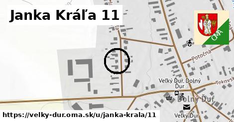 Janka Kráľa 11, Veľký Ďur