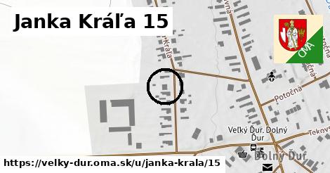 Janka Kráľa 15, Veľký Ďur