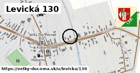 Levická 130, Veľký Ďur