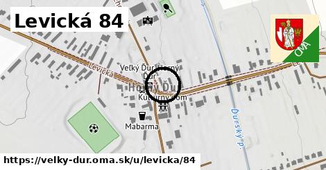 Levická 84, Veľký Ďur