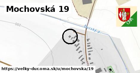 Mochovská 19, Veľký Ďur