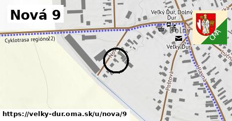 Nová 9, Veľký Ďur