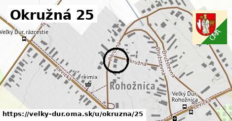 Okružná 25, Veľký Ďur