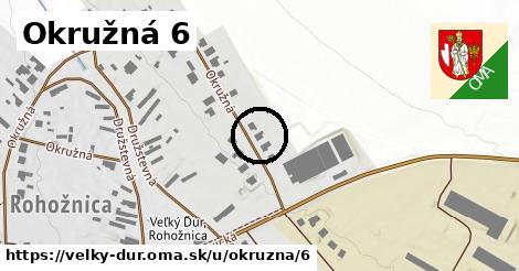 Okružná 6, Veľký Ďur