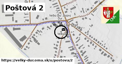 Poštová 2, Veľký Ďur