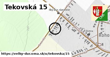 Tekovská 15, Veľký Ďur