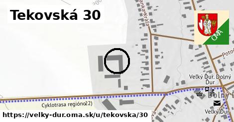 Tekovská 30, Veľký Ďur