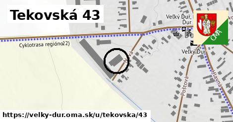 Tekovská 43, Veľký Ďur