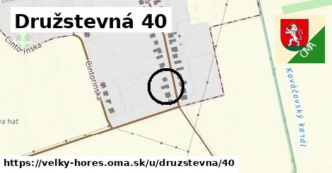 Družstevná 40, Veľký Horeš
