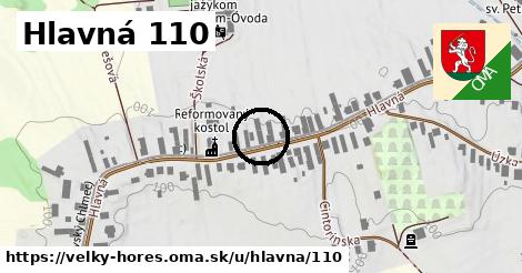 Hlavná 110, Veľký Horeš