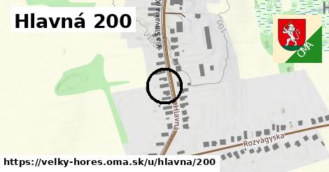 Hlavná 200, Veľký Horeš