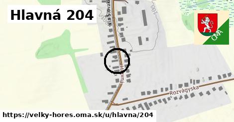 Hlavná 204, Veľký Horeš