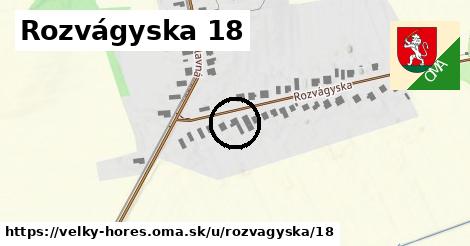 Rozvágyska 18, Veľký Horeš