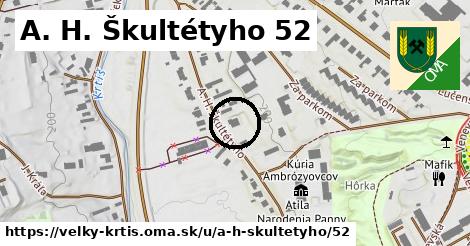 A. H. Škultétyho 52, Veľký Krtíš