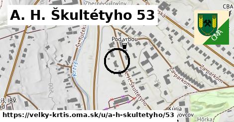 A. H. Škultétyho 53, Veľký Krtíš