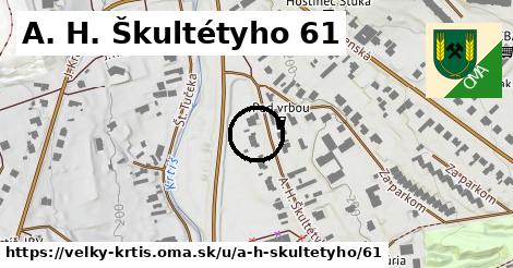 A. H. Škultétyho 61, Veľký Krtíš