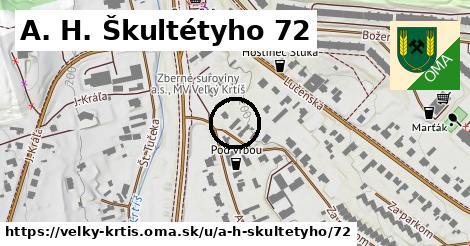 A. H. Škultétyho 72, Veľký Krtíš