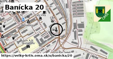 Banícka 20, Veľký Krtíš