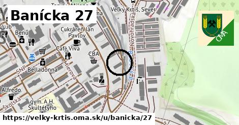 Banícka 27, Veľký Krtíš