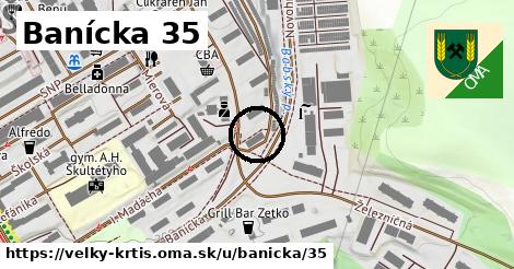 Banícka 35, Veľký Krtíš