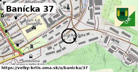 Banícka 37, Veľký Krtíš