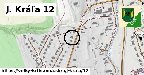 J. Kráľa 12, Veľký Krtíš