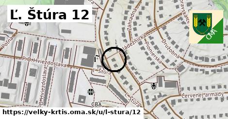 Ľ. Štúra 12, Veľký Krtíš