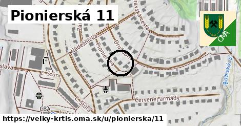 Pionierská 11, Veľký Krtíš