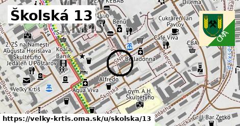 Školská 13, Veľký Krtíš