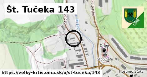 Št. Tučeka 143, Veľký Krtíš