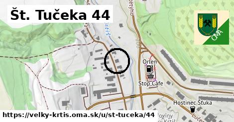 Št. Tučeka 44, Veľký Krtíš