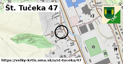 Št. Tučeka 47, Veľký Krtíš